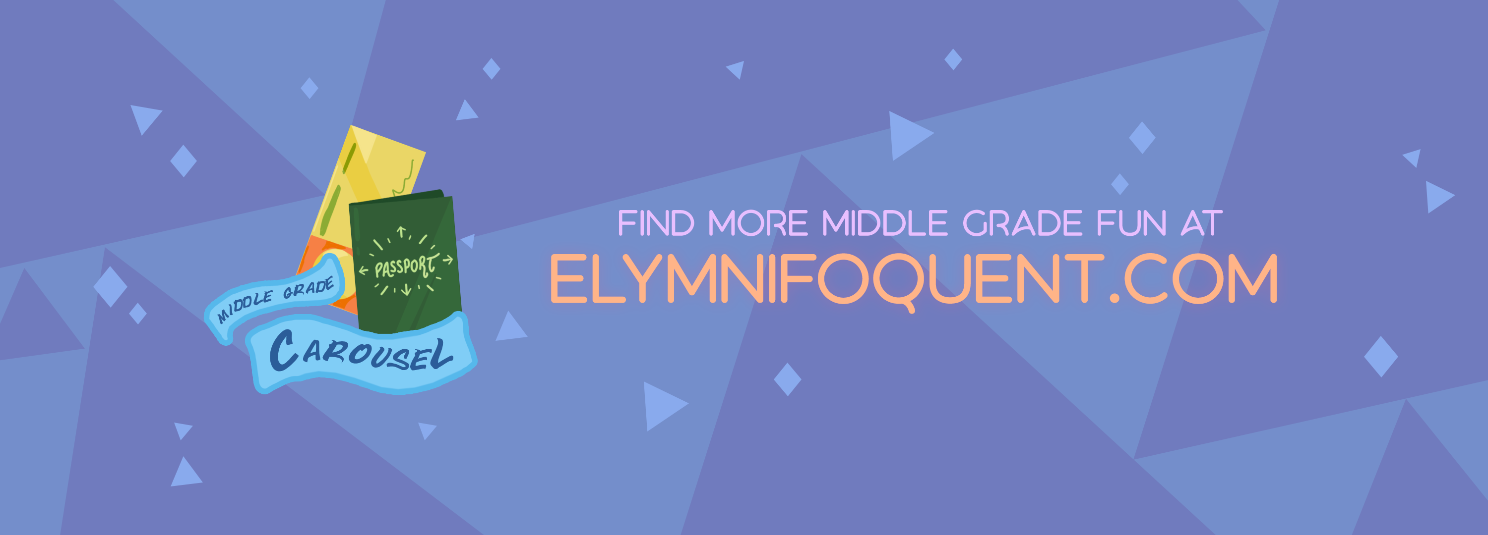 Social media banner for Middle Grade Carousel's Travel reading challenge, December 2021. Text reads "find more Middle Grade fun at Elymnifoquent.com".