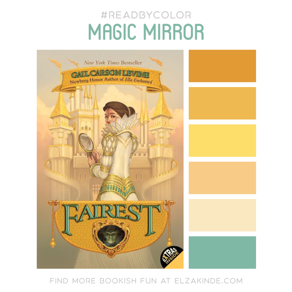 #ReadByColor color palette inspired by the book FAIREST by Gail Carson Levine. Find more bookish fun from Elza on her blog at ElzaKinde.com!