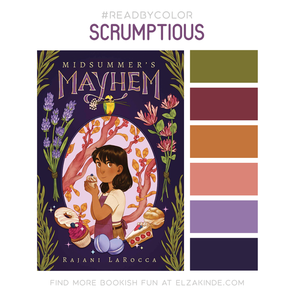#ReadByColor color palette inspired by the book MIDSUMMER'S MAYHEM by Rajani LaRocca. Find more bookish fun from Elza on her blog at ElzaKinde.com!