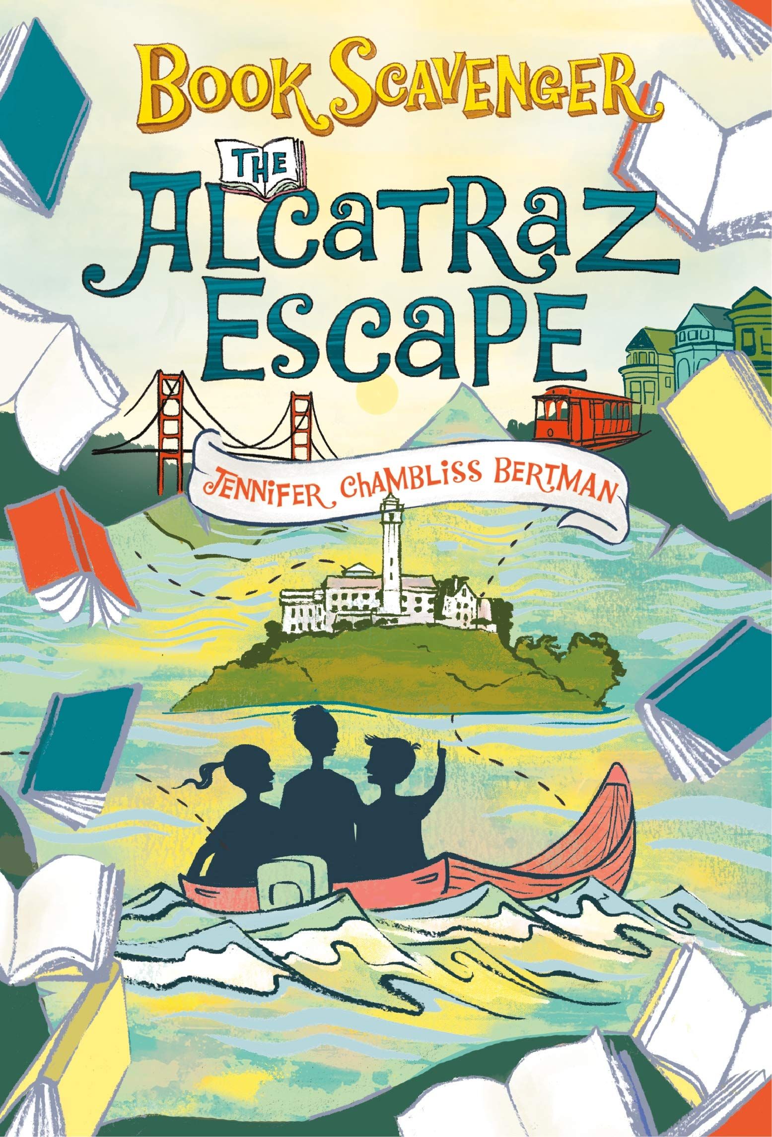 Book Scavenger: The Alcatraz Escape by Jennifer Chambliss Bertman