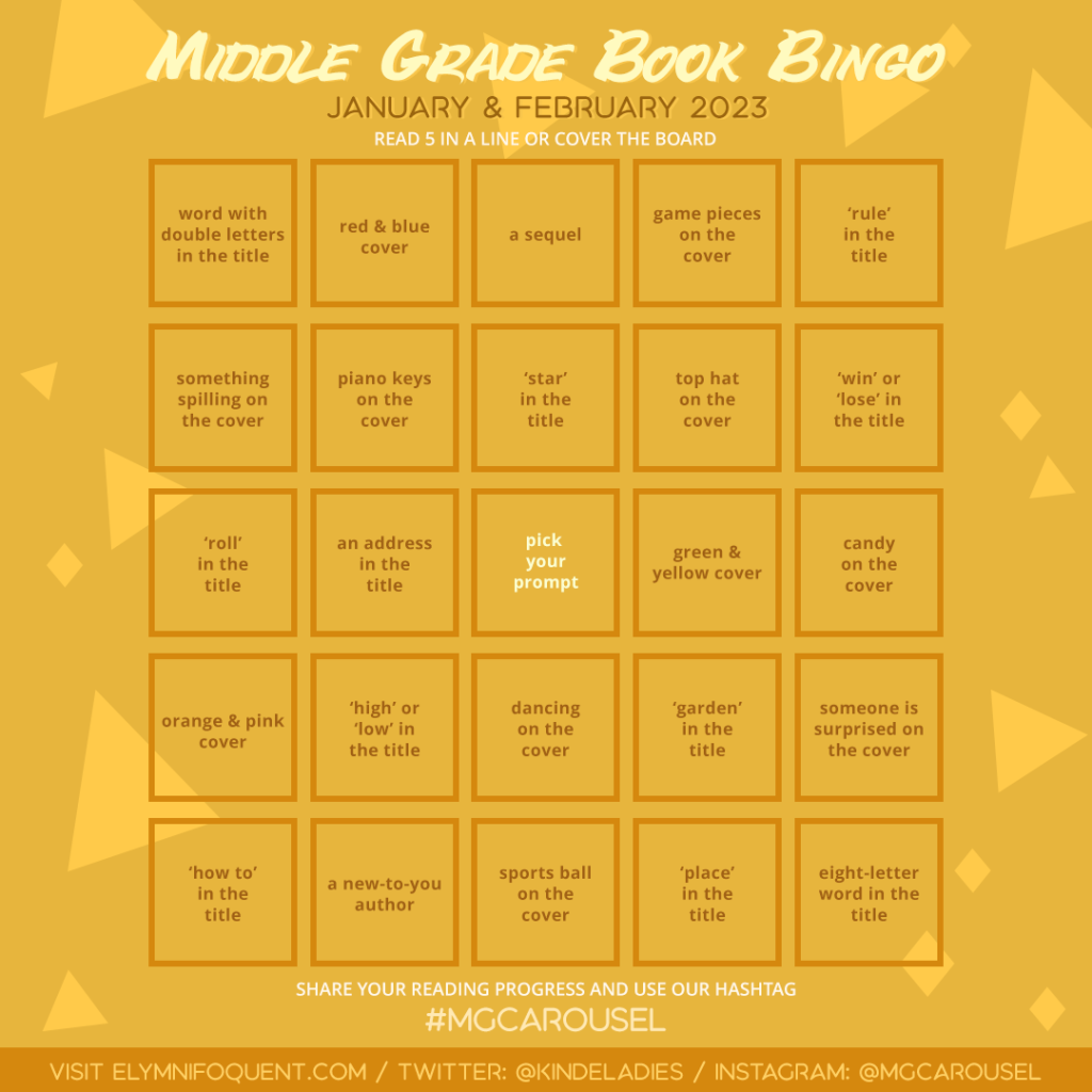Middle Grade Book Bingo card for January & February 2023 at Middle Grade Carousel.