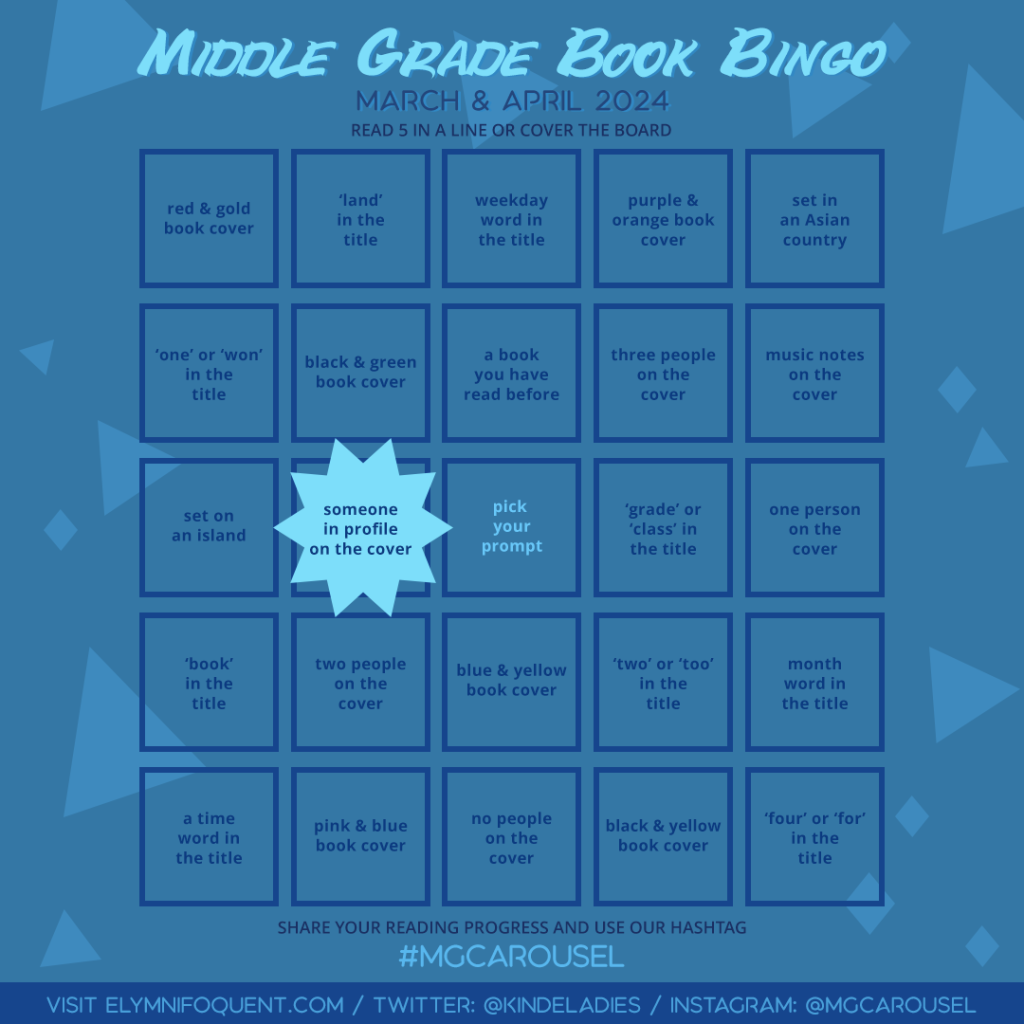 Middle Grade Book Bingo card highlighting Square C2: someone in profile on the cover.